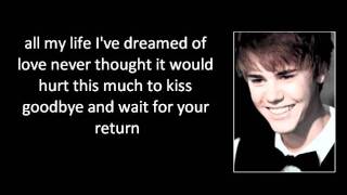 Justin Bieber - Come home to me With Lyrics