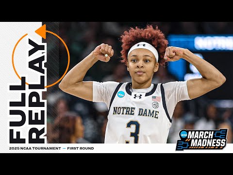 Notre Dame vs. Stephen F. Austin: 2025 NCAA women's first round | FULL REPLAY