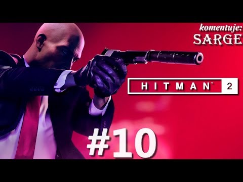 Zagrajmy w Hitman 2 PL (2018) odc. 10 - Zlecenie dla krawca