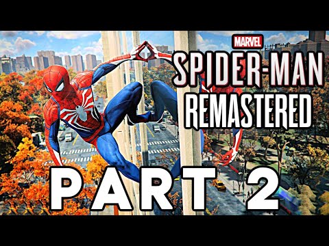 Marvel's Spider-Man REMASTERED - Gameplay Walkthrough PART 2 - (Spiderman PS5)