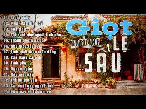 Giọt Lệ Sầu - Mười Năm Tình Cũ | Nhạc Vàng Xưa CHẾ LINH Quá Hay Không Thể Không Nghe