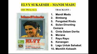 Download lagu Elvy Sukaesih - Mandi Madu Full Album mp3