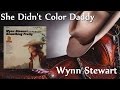Wynn Stewart - She Didn't Color Daddy - BeMisty Wynn Stewart - She Didn't Color Daddy