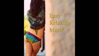 Easy relaxing music