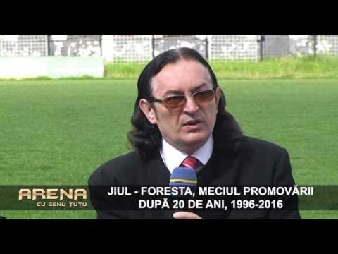 Arena - Jiul  Foresta, meciul promovarii dupa 20 de ani