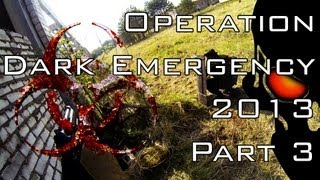 preview picture of video 'Airsoft OP - Dark Emergency 2013 Part 3'