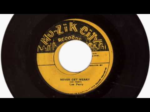 (1963) Lee Perry: Never Get Weary