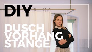 DIY Duschvorhangstange | Edel und günstig! | Jelena Weber