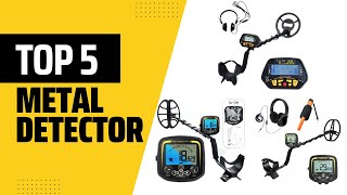 Top 5 Best Metal Detector of 2025