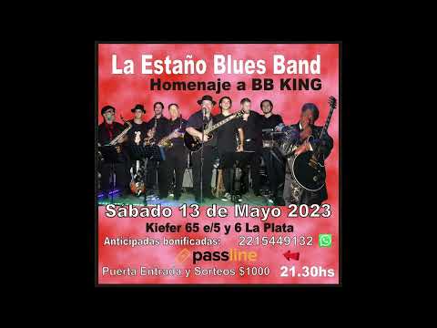 La Estaño Blues Band - Homenaje a BB KING en kiefer