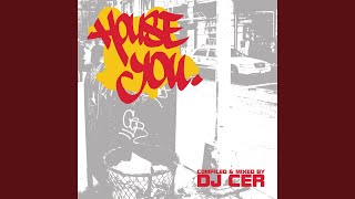 House You (Continuous DJ Mix)