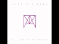 Justin Bieber - All That Matters Instrumental Remake ...