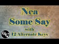 Some Say Karaoke - Nea Instrumental Original Lower Higher Male Key