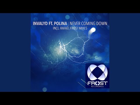 Never Coming Down (Original Mix)