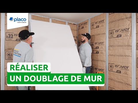 Comment réaliser un doublage des murs ? | Les Tutos Placo®