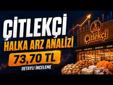 Çitlekçi Mağazacılık halka arz video incelemesi
