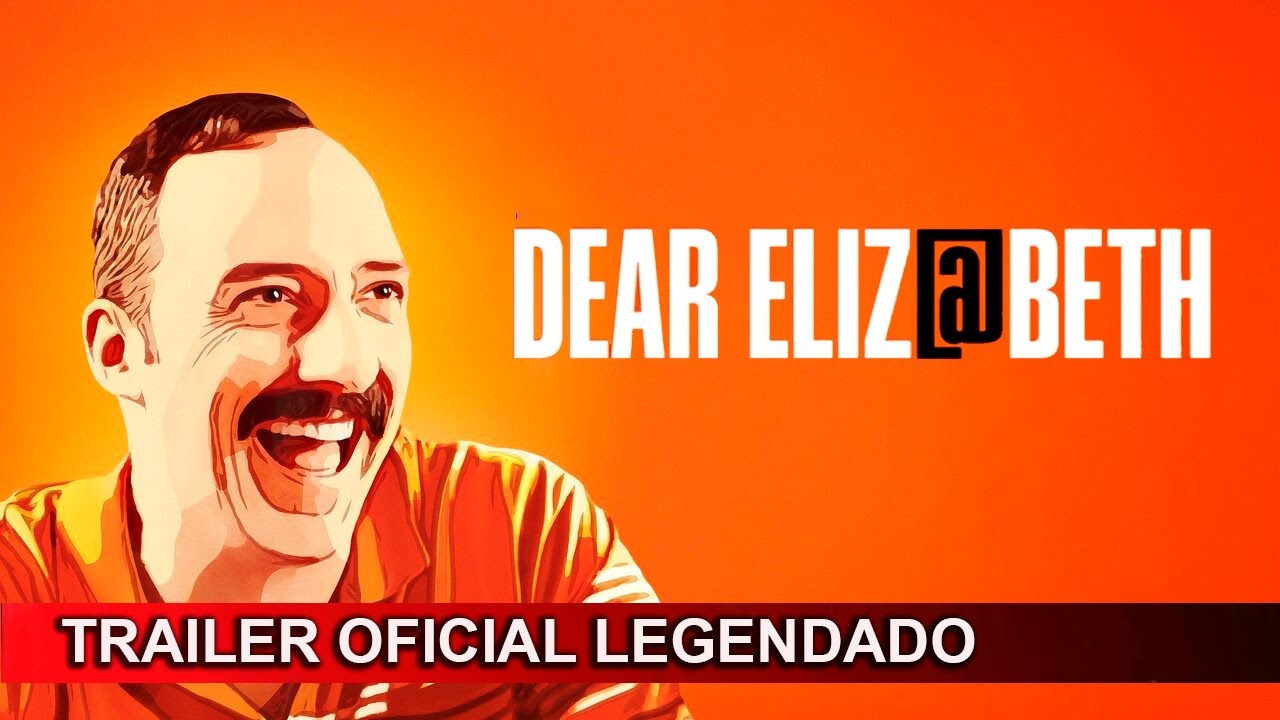 Trailer oficial de Querida Elizabeth