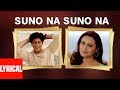Suno Na Suno Na Lyrical Video Chalte Chalte Shahrukh Khan Rani Mukherjee