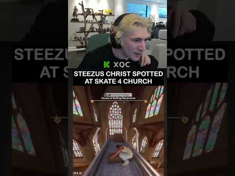 xQc Reacts to Steezus Christ in Skate 4