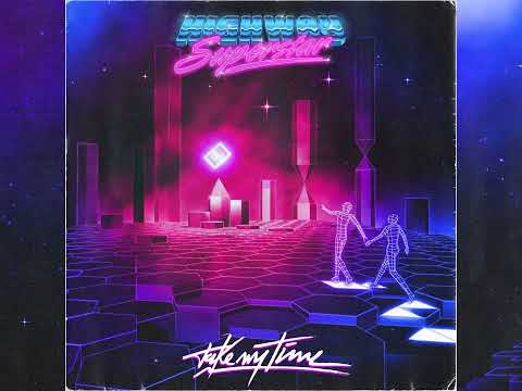 Highway Superstar - Take My Time (2013) Full Album