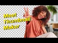 Free Online Thumbnail Maker