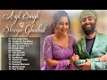 Arijit Singh Shreya Ghoshal New Songs Jukebox 2025 Arjit Shreya All Superhit New Songs Collection