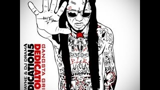 Lil Wayne - Devastation Ft Gudda Gudda | Dedication 5