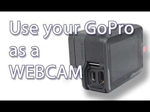 GoPro Hero 5: How To Use Your GoPro Hero5 as a Webcam