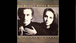 Ana Belen y Victor Manuel La Puerta de Alcalá