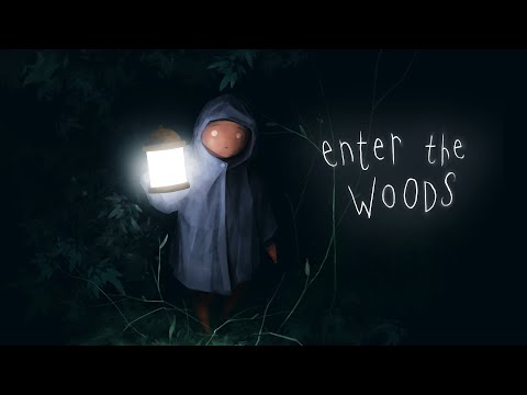 Video thumbnail for Enter the Woods