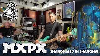 MxPx - Shanghaied In Shanghai (Between This World and the Next)