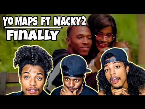 Yo Maps ft. Macky2 - Finally (Official Music Video) REACTION