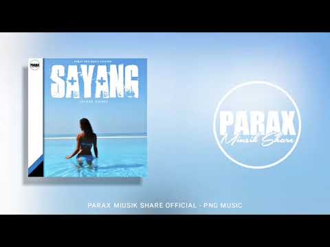 Jayrex Suisui - Sayang(2020 Official Audio)[Parax Miusik Share]