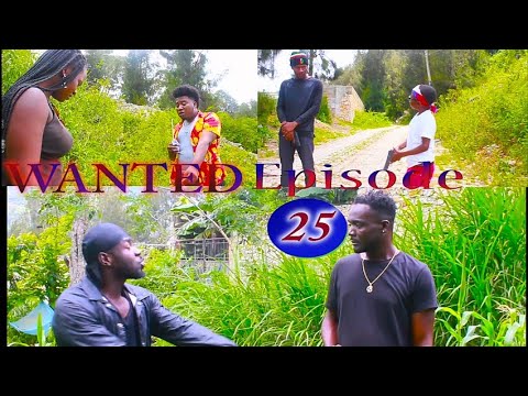 WANTED ( Episode 25)  ta sanble sly sove tet Gmax cho....