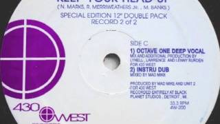 Unit 2 - Keep Your Head Up (Octave One Dub) (430 West, 1994)