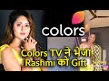 Rashmi Desai Got Special Gift Hamper From Colors TV