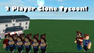 Roblox 2 Player Clone Tycoon - OUR CLONES KILL EVERYTHING