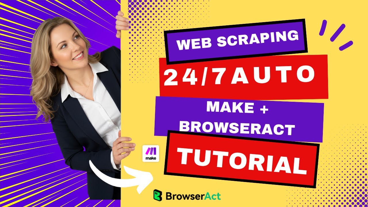 I Created an AI Web Scraper That Never Stops - Make + BrowserAct Tutorial (No Code!)