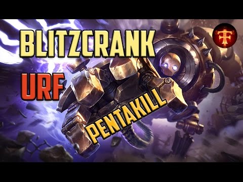 URF Blitzcrank Pentakill | Ultra Rapid Fire | League of Legends