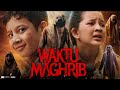Waktu Maghrib Movie In Hindi Nafiza Fatia Rani Ali Fikry Bima Sena Sadana Explain Story