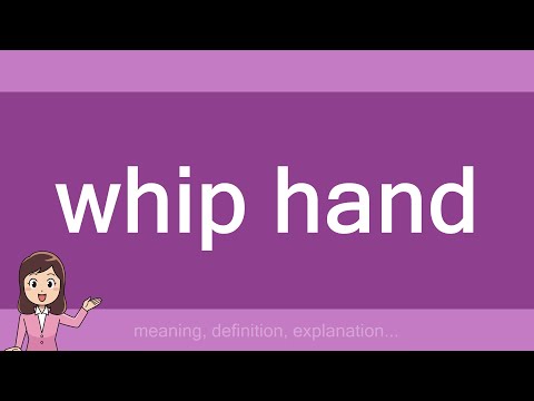 whip hand