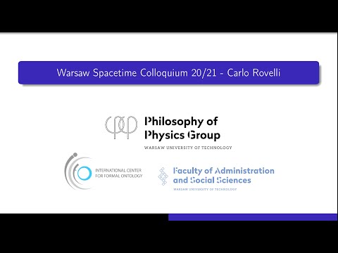 Warsaw Spacetime Colloquium #1 - Carlo Rovelli (2020/10/02)