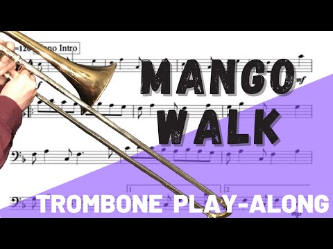 Mango Walk for Solo Trombone. Play-Along/Backing Track. Free Music!