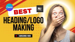 Easy Heading and Logo Making for Kids | Fun DIY Design Tutorial #HeadingMaking #logodesign #canva