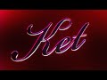 Ayau – KET [lyric video]