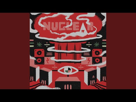 Nuclear (feat. Blufyah)