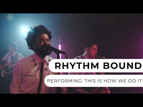 Rhythm Bound - This Is How We Do It
