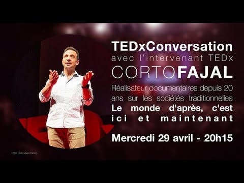 , title : 'TEDxConversation #8 avec Corto FAJAL'