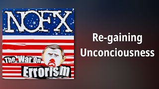 NOFX // Re-gaining Unconciousness