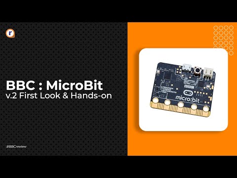 BBC micro:bit V2 : First Look and Hands on!!